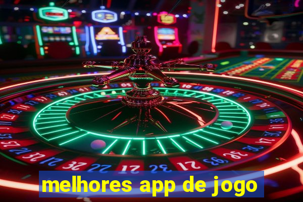 melhores app de jogo